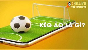 Kèo ảo là gì? Cách nhận biết kèo ảo chính xác nhất